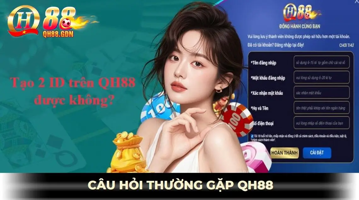 câu hỏi thường gặp qh88 về tài khoản