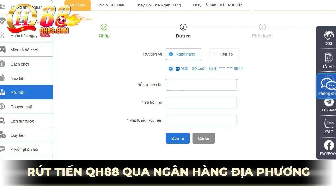 Rút tiền qh88 qua ngân hàng địa phương